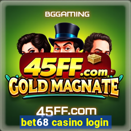 bet68 casino login